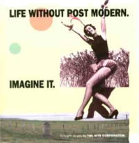Life Without Post Modern